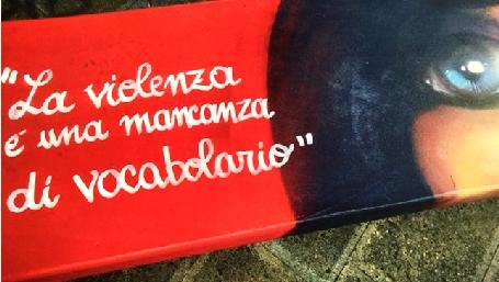 La violenza è una mancanza di vocabolario - street art 